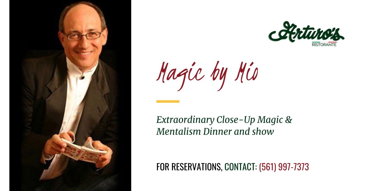 Event graphic of Magic by Mio event at Arturo's Restaurant